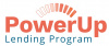 PowerUp Lending Program